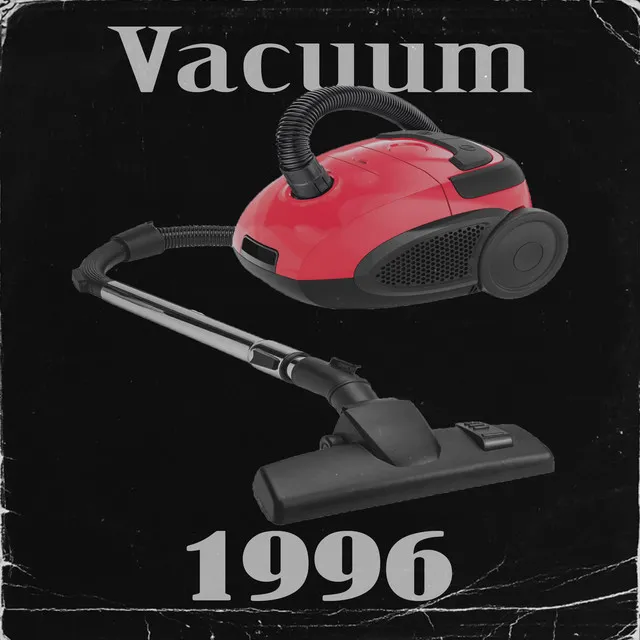 Vacuum 1996