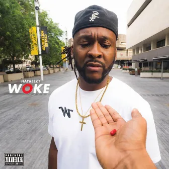 Woke, Vol. 1 by Hayreezy