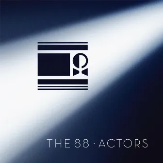 Actors by The 88