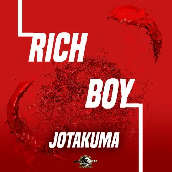 Rich Boy by Jotakuma