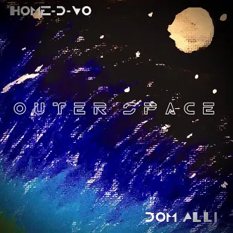 Outer Space by Home-D-Vo