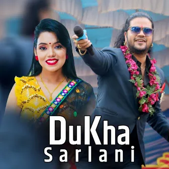 Dukha Sarlani by Puskal Sharma