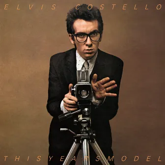 This Year's Model (2021 Remaster / Deluxe) by Elvis Costello & The Attractions