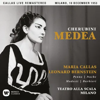 Cherubini: Medea (1953 - Milan) - Callas Live Remastered by Luigi Cherubini