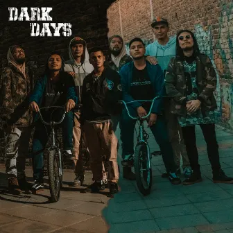 Dark Days by Latin Seed Brothers