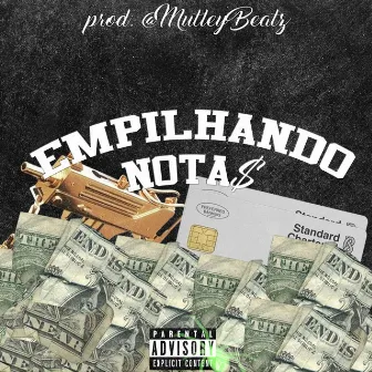 Empilhando Notas by PL $