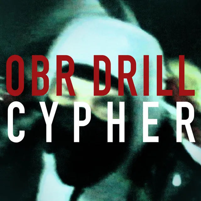 OBR DRILL CYPHER