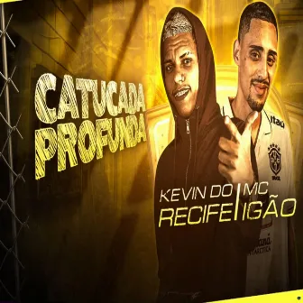 Catucada Profunda (Brega Funk) by produtor