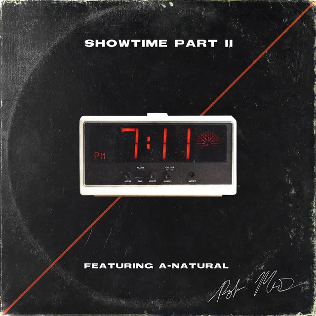 Showtime - Part II