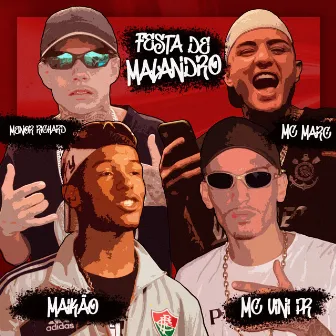 Festa de Malandro by Mc Marc