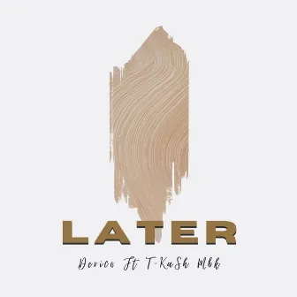 Later by Derico