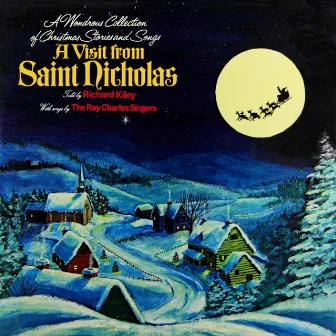 A Visit From Saint Nicholas by Richard Kiley