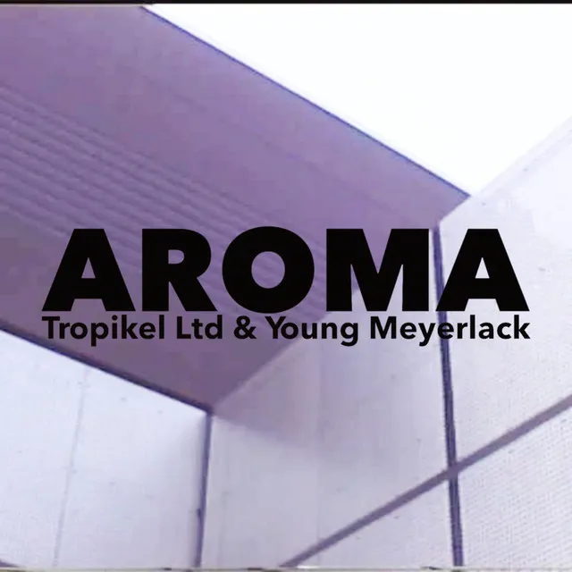 Aroma