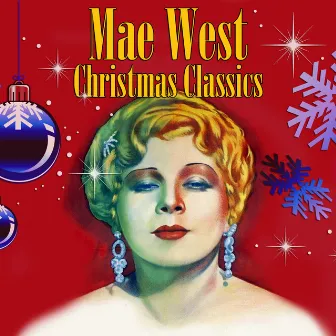 Christmas Classics by Mae West