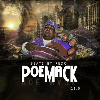 11.0 by Poe Mack