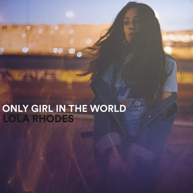 Only Girl (In The World)