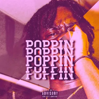 POPPIN by Pharaoh Jaxson