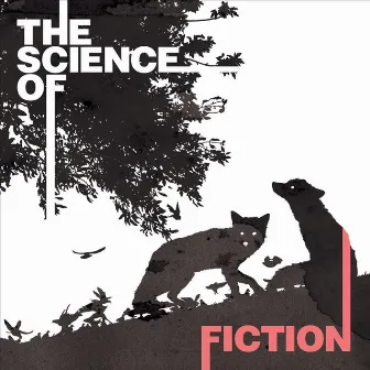 The Science of Fiction by Fiction