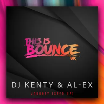 Journey (Sped Up) by DJ Kenty