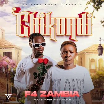 Chikondi by F4 Zambia