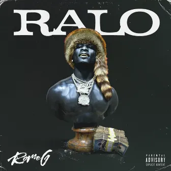 Ralo by Rome G