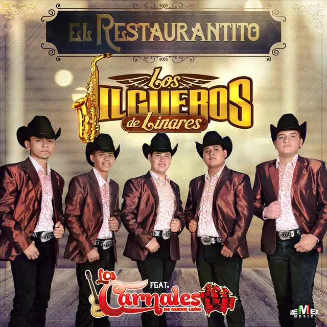 El Retaurantito (feat. Los Carnales de Nuevo León)