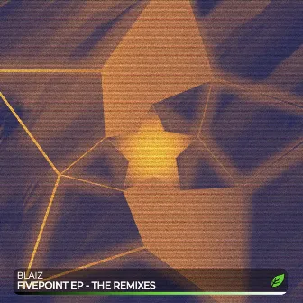 FivePoint (The Remixes) by BLAIZ