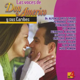 Las Voces de Don Americo y Sus Caribes, Vol. 4 by Don Américo y sus Caribes