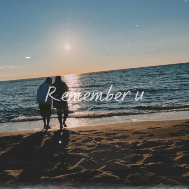 Remember u