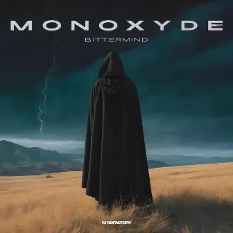 Monoxyde EP by Bittermind