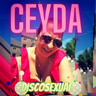 Discosexual by Ceyda