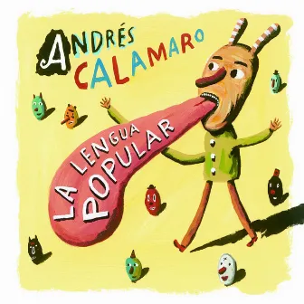 La lengua popular by Andrés Calamaro