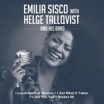 Emilia Sisco with Helge Tallqvist and His Band by Emilia Sisco