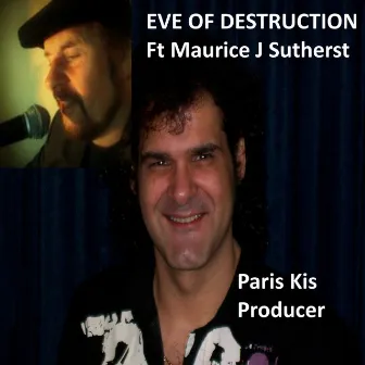 Eve of Destruction by Paris Kis