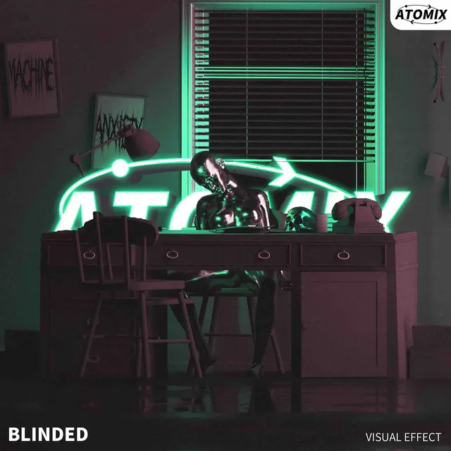 Blinded