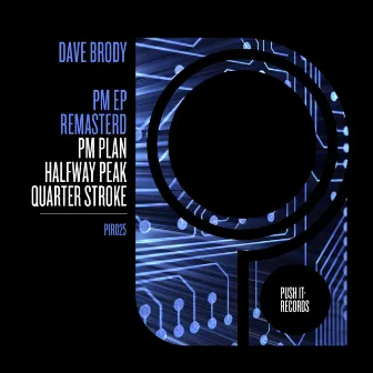 PM Remastered by Dave Brody