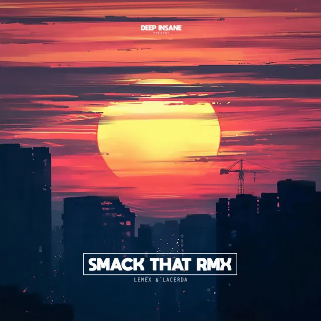 Smack That RMX - Extended Mix