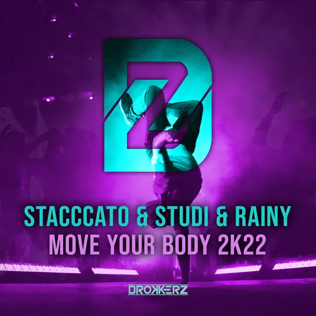 Move Your Body 2k22 - Hardstyle Mix