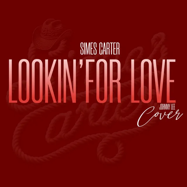 LOOKIN' FOR LOVE