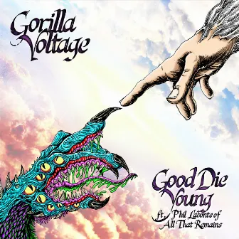 Good Die Young by Gorilla Voltage