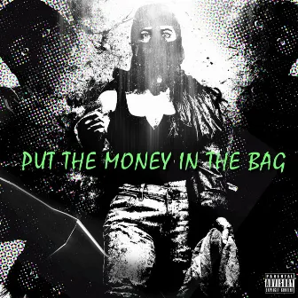 Put the Money in the Bag by Ruiz