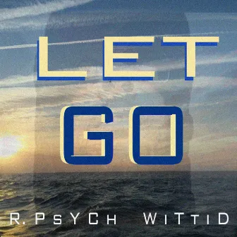 Let Go by Unknown Artist