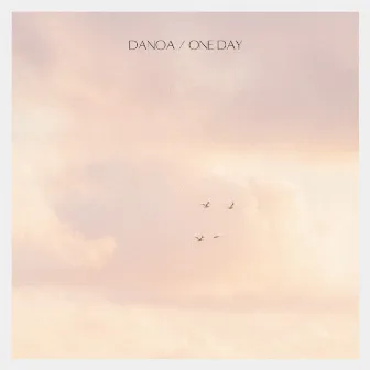 One Day by Danoa