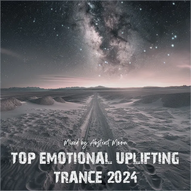 Top July 2024 Emotional Uplifting Trance