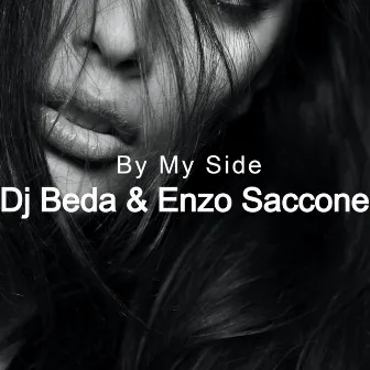 By My Side by DJ Beda