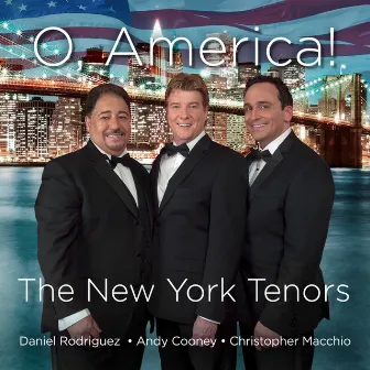 O, America! by The New York Tenors