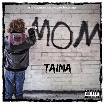 Mama by Taima