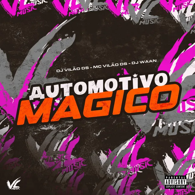 Automotivo Magico