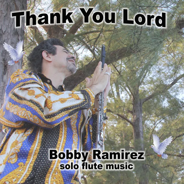 Your Will by Me O Lord - Solo Flute