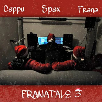 Franatale 3 (Cappudanno) by Frana